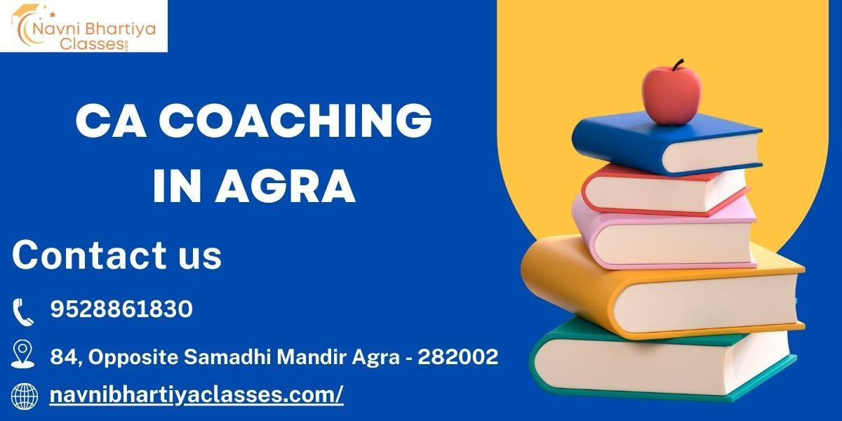 Conquering the CA Coaching in Agra: Why Coaching Classes Are Your Secret Weapon