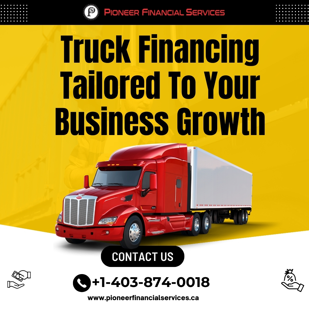 What Are the Types of Commercial Truck Financing in Calgary?
