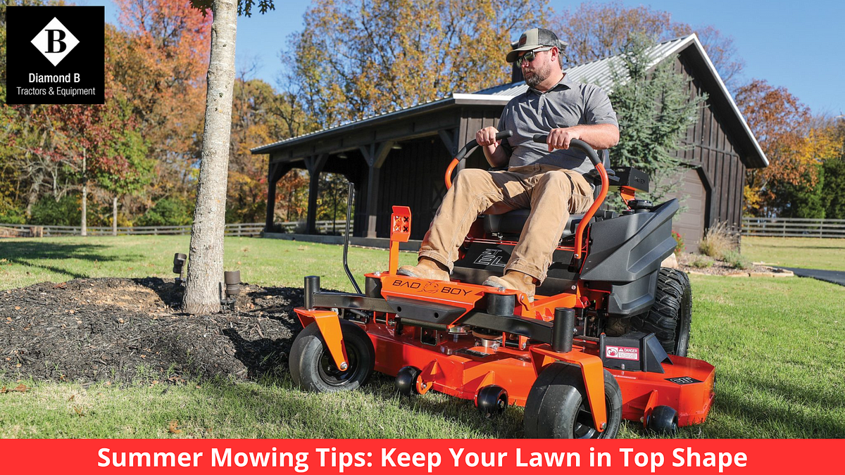 Summer Mowing Tips: Keep Your Lawn in Top Shape | Medium