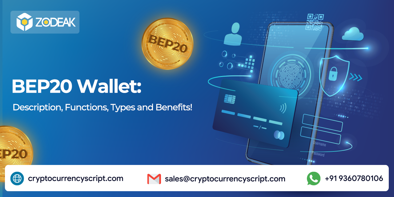 BEP20 Wallet: Description, Functions, Types and Benefits!
