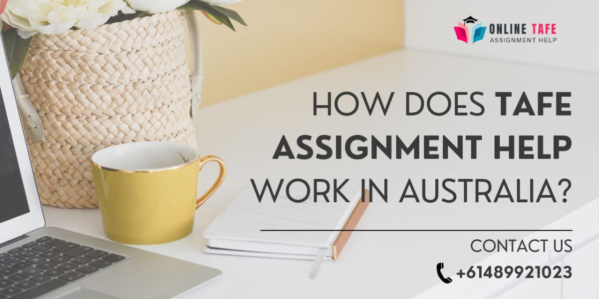 How Does TAFE Assignment Help Work in Australia?
