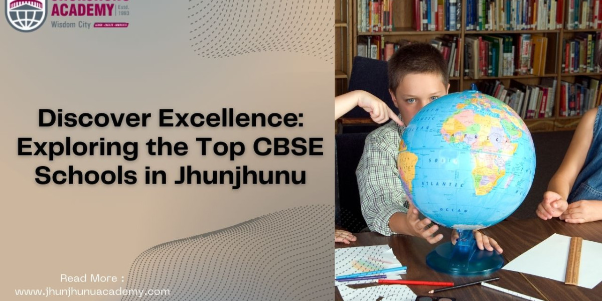 Future Leaders Start Here: Discover the Top CBSE Schools in Jhunjhunu