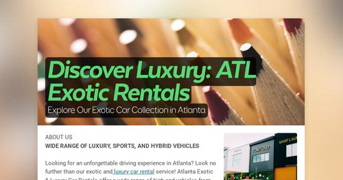 Discover Luxury: ATL Exotic Rentals | Smore Newsletters