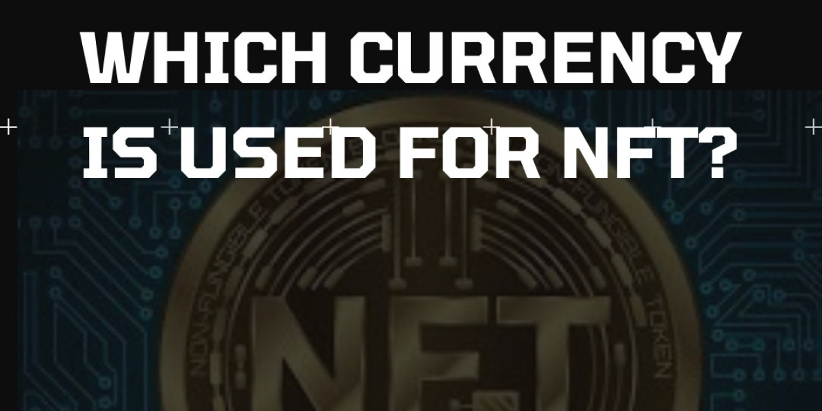 Which Currency is Used for NFT?