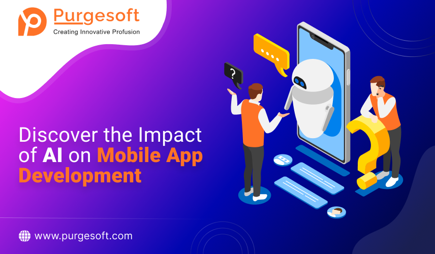 Discover the Impact of AI on Mobile App Development!