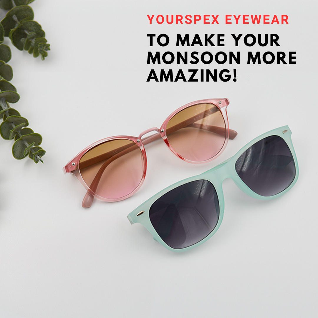 How YourSpex Eyewear Can Make Your Monsoon More Amazing