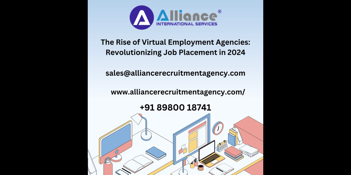The Rise of Virtual Employment Agencies: Revolutionizing Job Placement in 2024