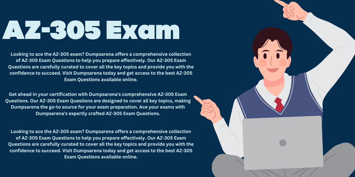 Prepare Like a Pro with AZ-305 Exam Questions