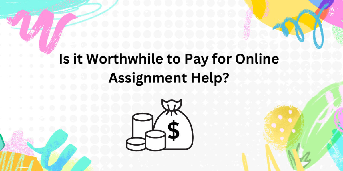 Is it worthwhile to pay for online assignment help?