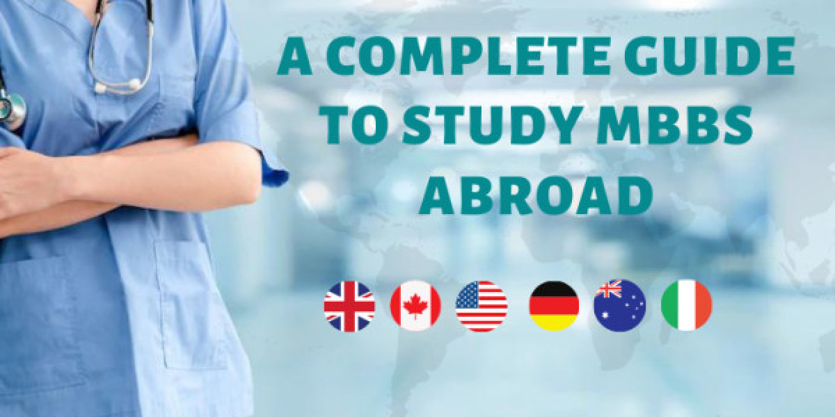 Fulfilling Your Dream: A Guide to Studying MBBS Abroad