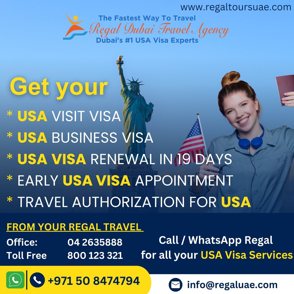 USA Visa Services in Dubai for UAE Residents - Regal Tours