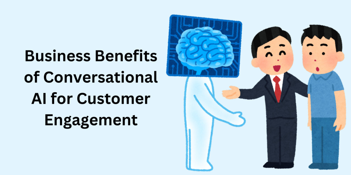 Business Benefits of Conversational AI for Customer Engagement