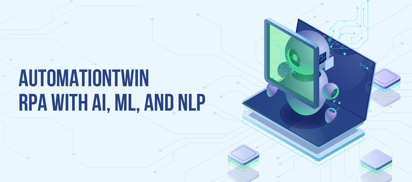 Combining AutomationTwin RPA with AI, ML and NLP - TFTus