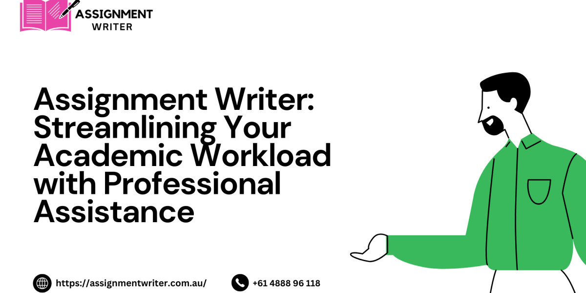 Assignment Writer: Streamlining Your Academic Workload with Professional Assistance