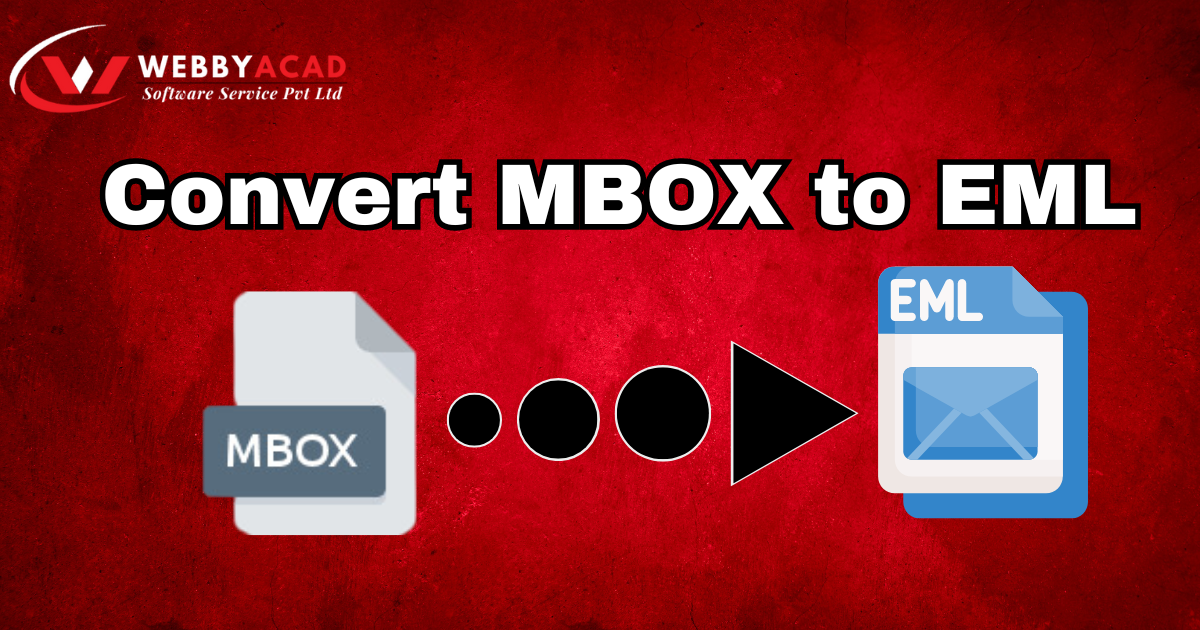 How to Convert MBOX files to EML format