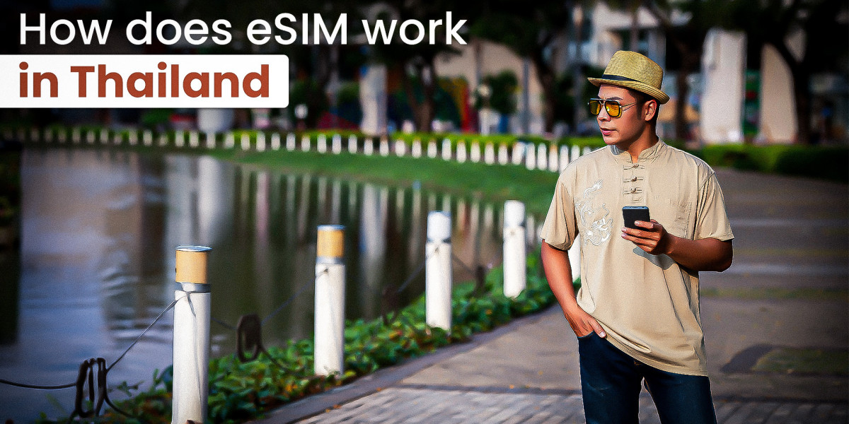 How Does eSIM Work in Thailand | Buy Thailand eSIM Online