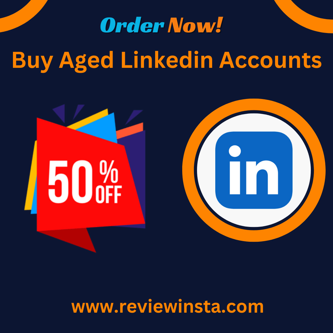 Buy Aged LinkedIn Accounts - 100% USA verified (2024)