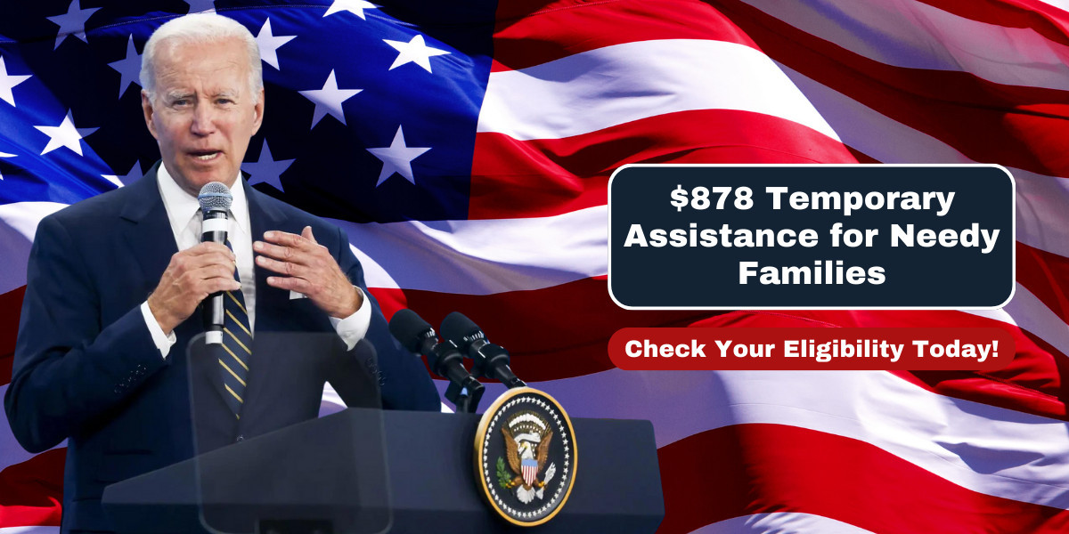 $878 Temporary Assistance for Needy Families: Check Your Eligibility Today!