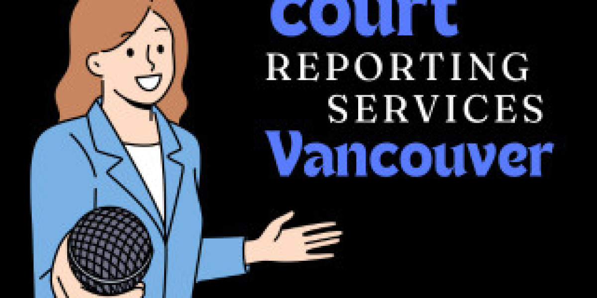 Discover the Top Court Reporting Services in Vancouver