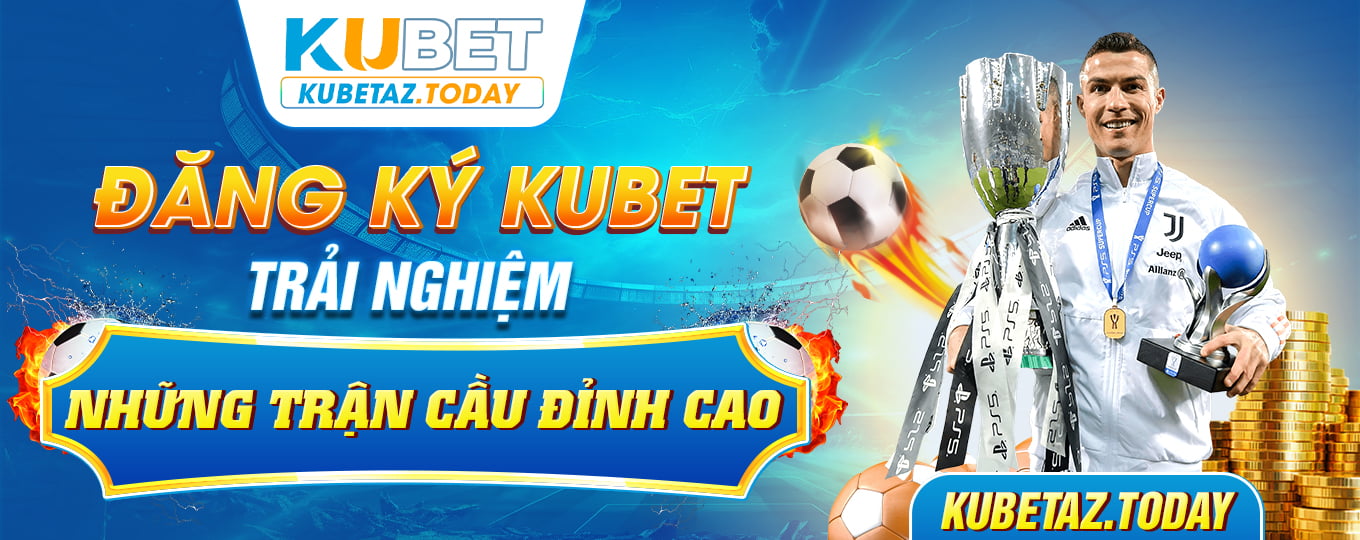 KUBET ⭐️ Trang Chủ Nhà Cái KUBET Chính Thức