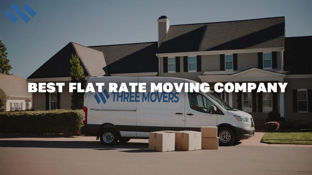 Flat Rate Movers Near Me | Best Flatrate Moving Company | Excellent Quality Movers