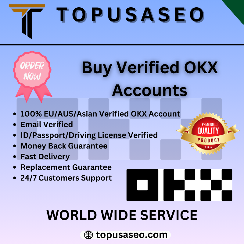 Buy Verified OKX Accounts - 100% manual verified Accunts.