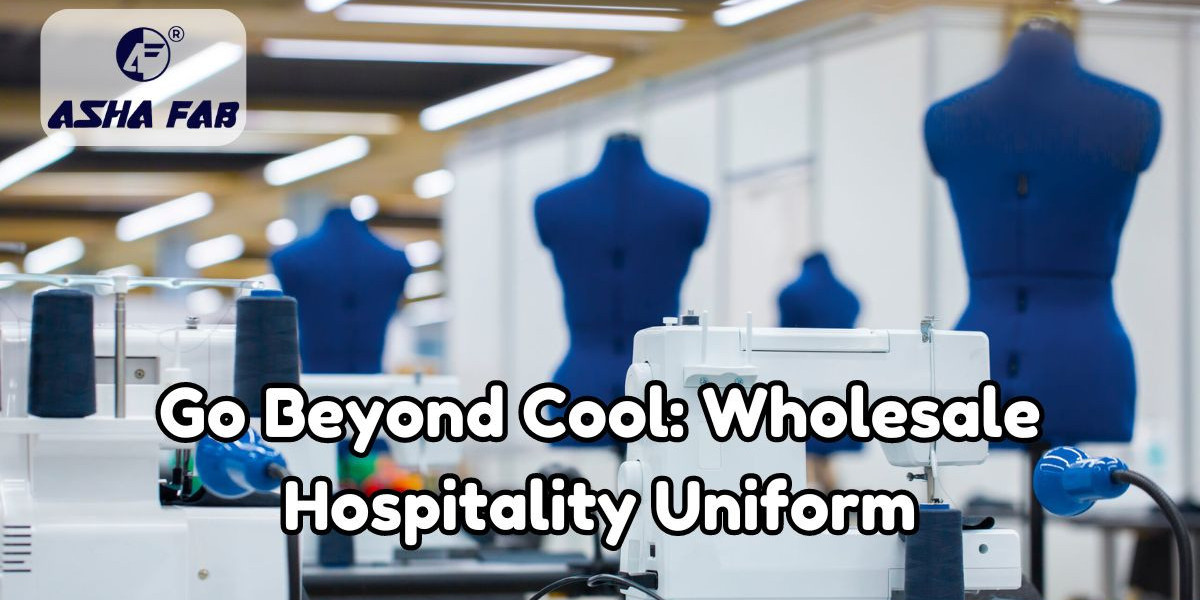 Wholesale Hospitality Uniform| Go Beyond Cool| Blog