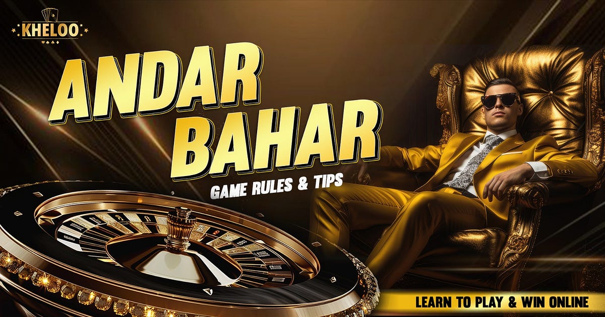 Andar Bahar Game Rules & Tips | Learn to Play & Win Online | by Kheloo India | Aug, 2024 | Medium