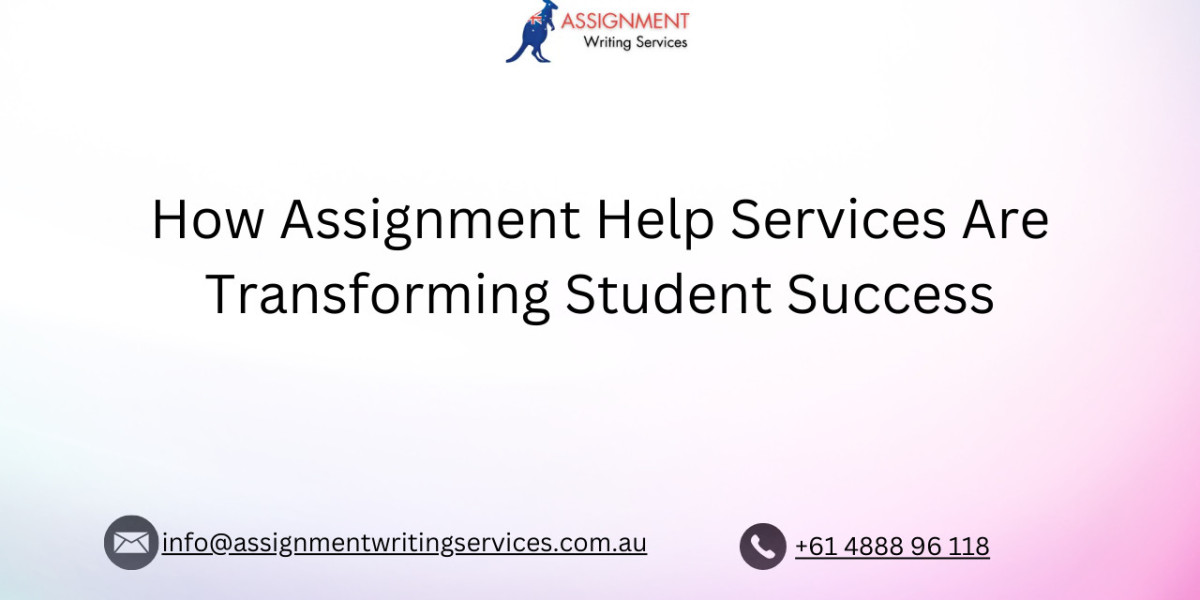 How Assignment Help Services Are Transforming Student Success