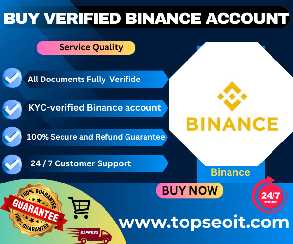 Buy Verified Binance Account - Top SEO IT