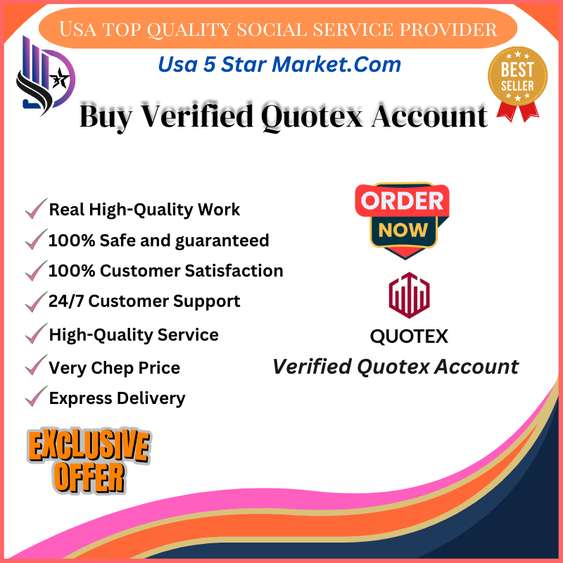 Buy Verified Quotex Account-➤ Buy 100% Verified USA Quotex Accounts