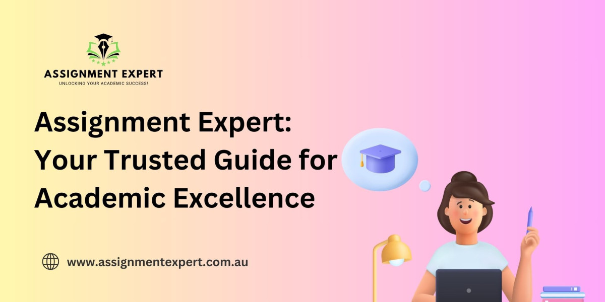 Assignment Expert: Your Trusted Guide for Academic Excellence