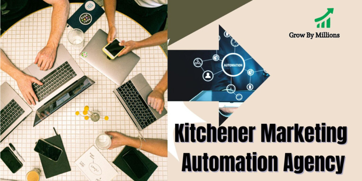 Why Your Business Needs a Kitchener Marketing Automation Agency