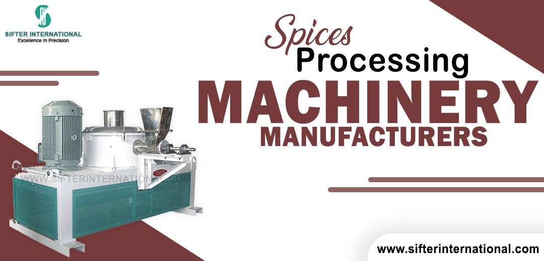 Enhancing Spice Production with Sifter International: A Leader in Spices Processing Machinery | by Sifter International | Aug, 2024 | Medium