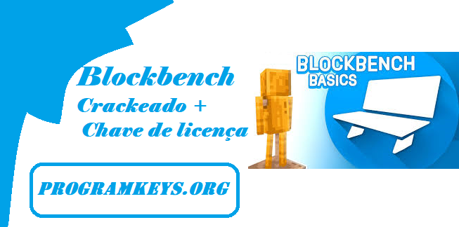 Blockbench 4.11.0 Crackeado + Chave série Última versão