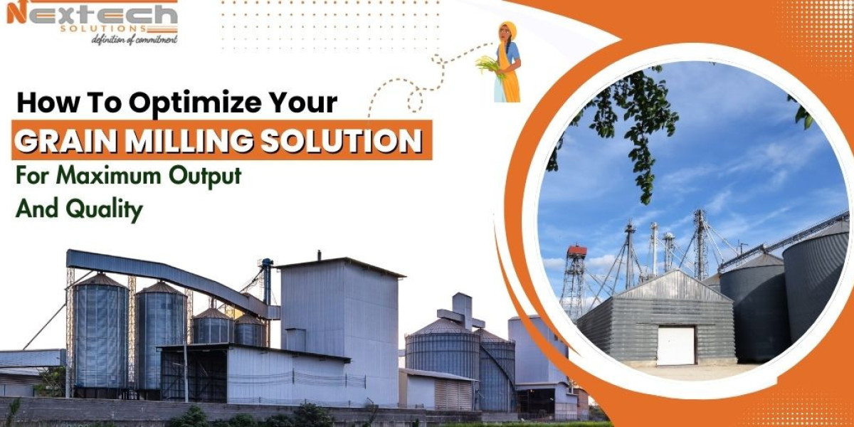 Grain Milling Solutions: Expert Consultancy by Nextech Agri Solutions