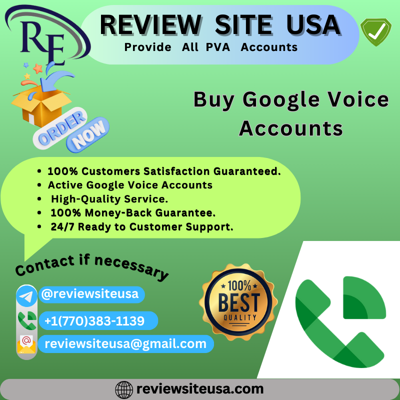 Buy Google Voice Accounts Good Quality 1...