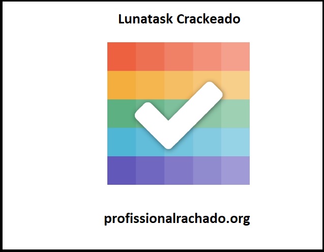 Lunatask 2.0.8 Crackeado Mais Chave De Licença