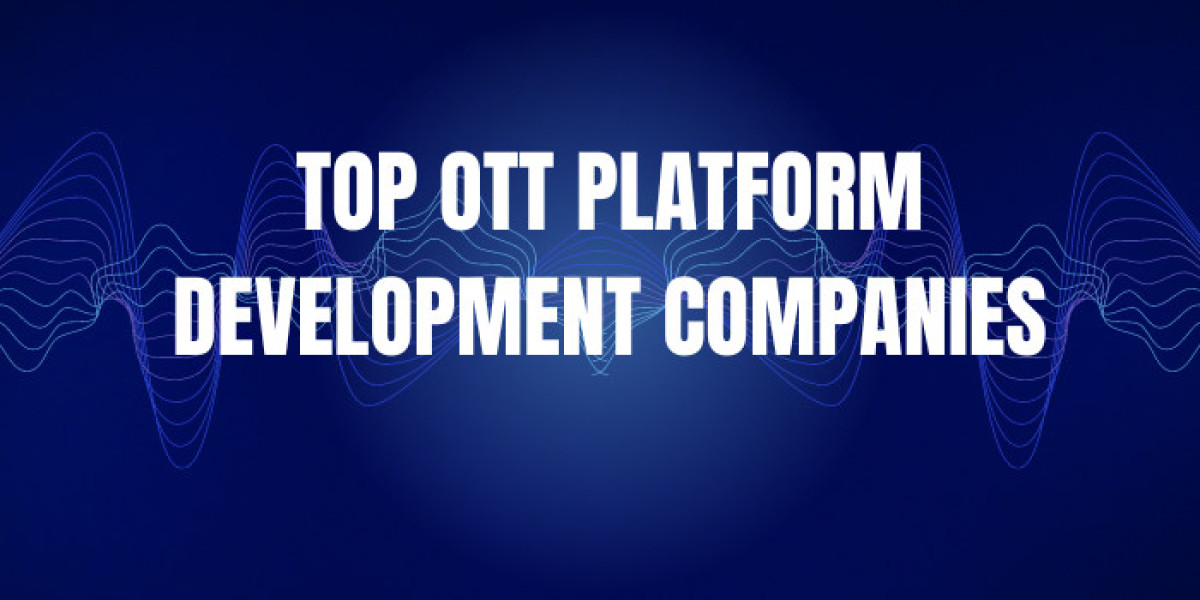 Best Practices from Top OTT Platform Development Companies