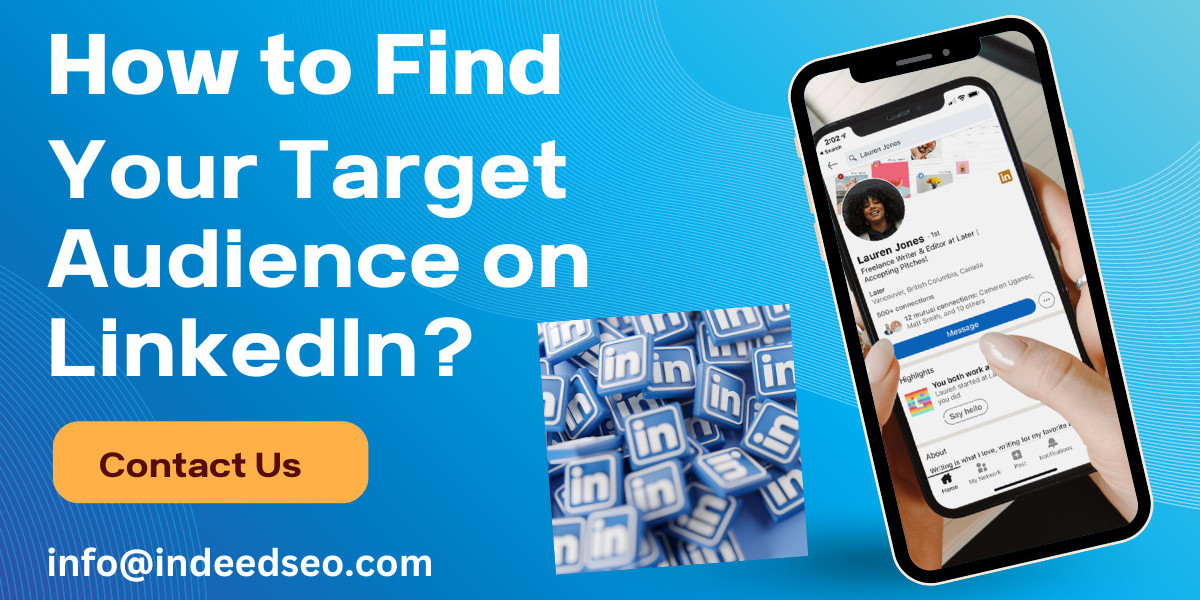 How to Find Your Target Audience on LinkedIn?