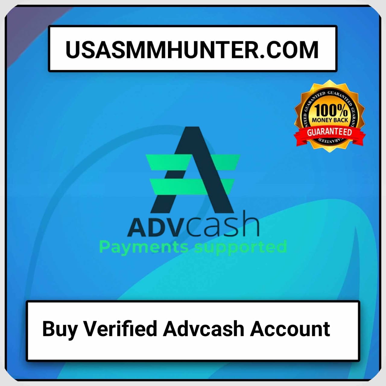 Buy Verified Advcash Account - USA SMM Hunter