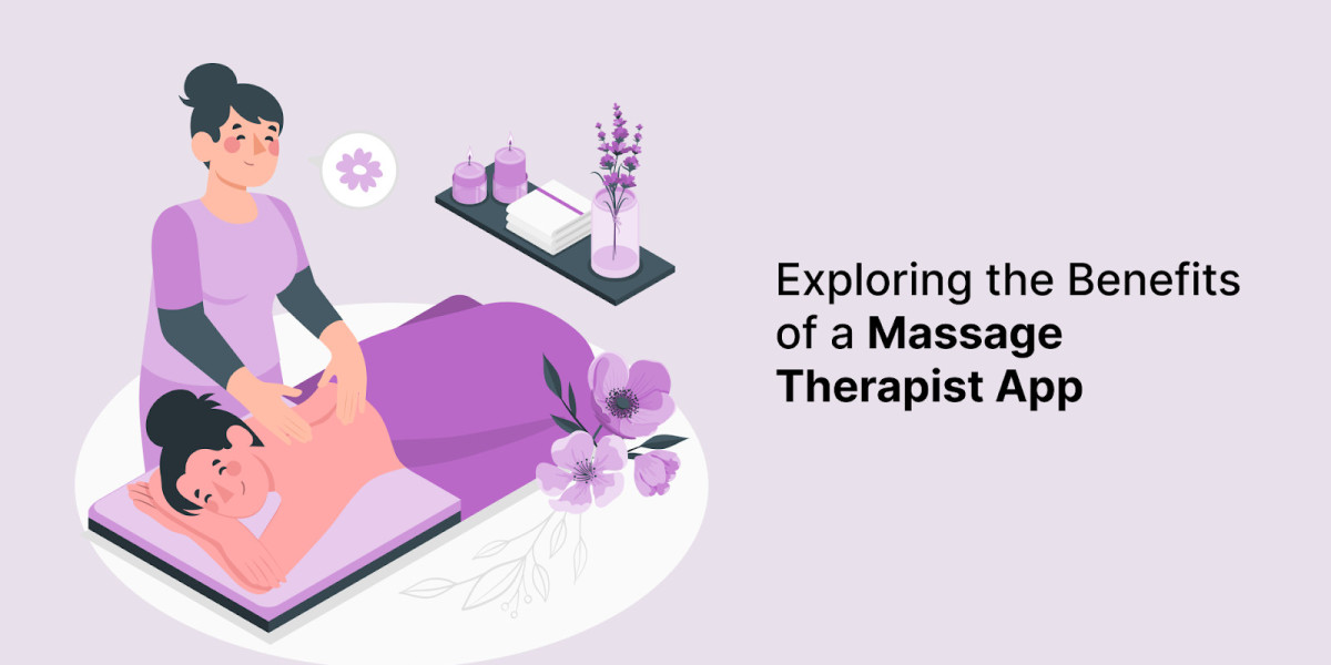 Exploring the Benefits of a Massage Therapist App