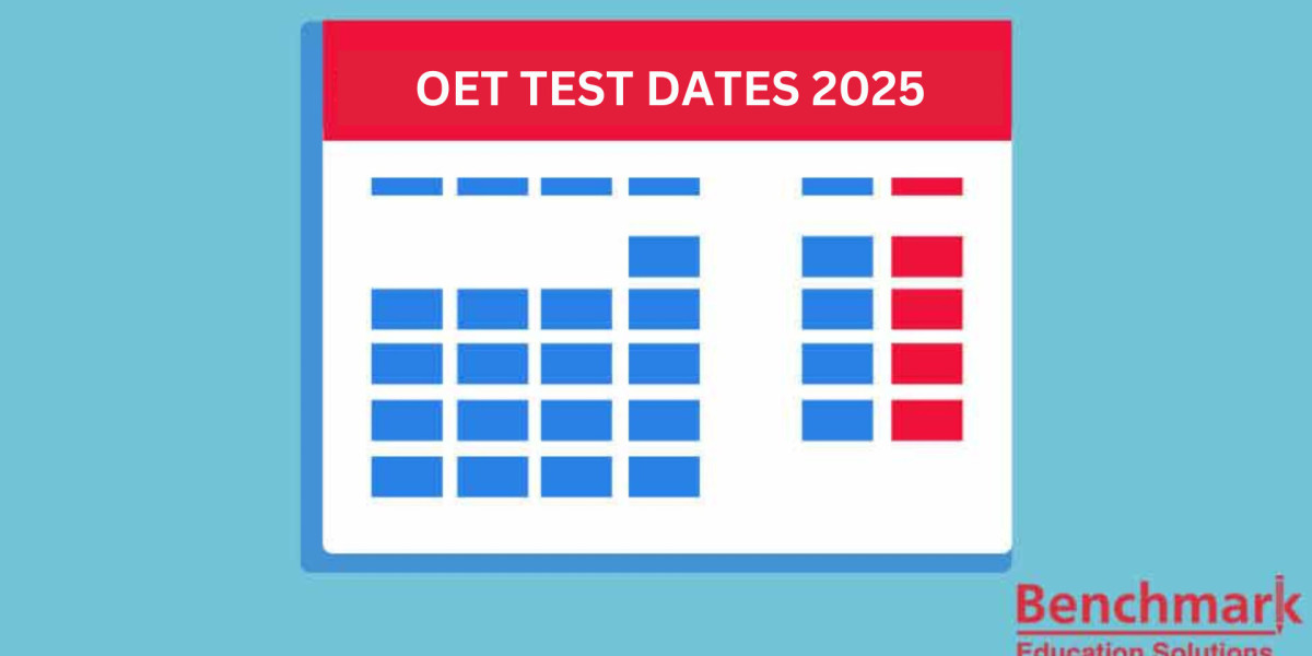 OET Test Dates 2025: Plan Ahead with Our Country-Wise Guide