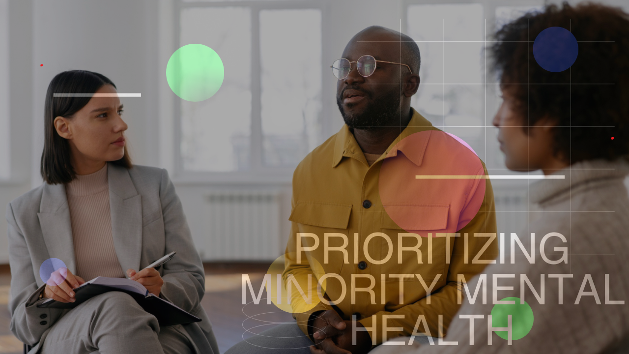 Prioritizing Minority Mental Health Extraordinary Well being