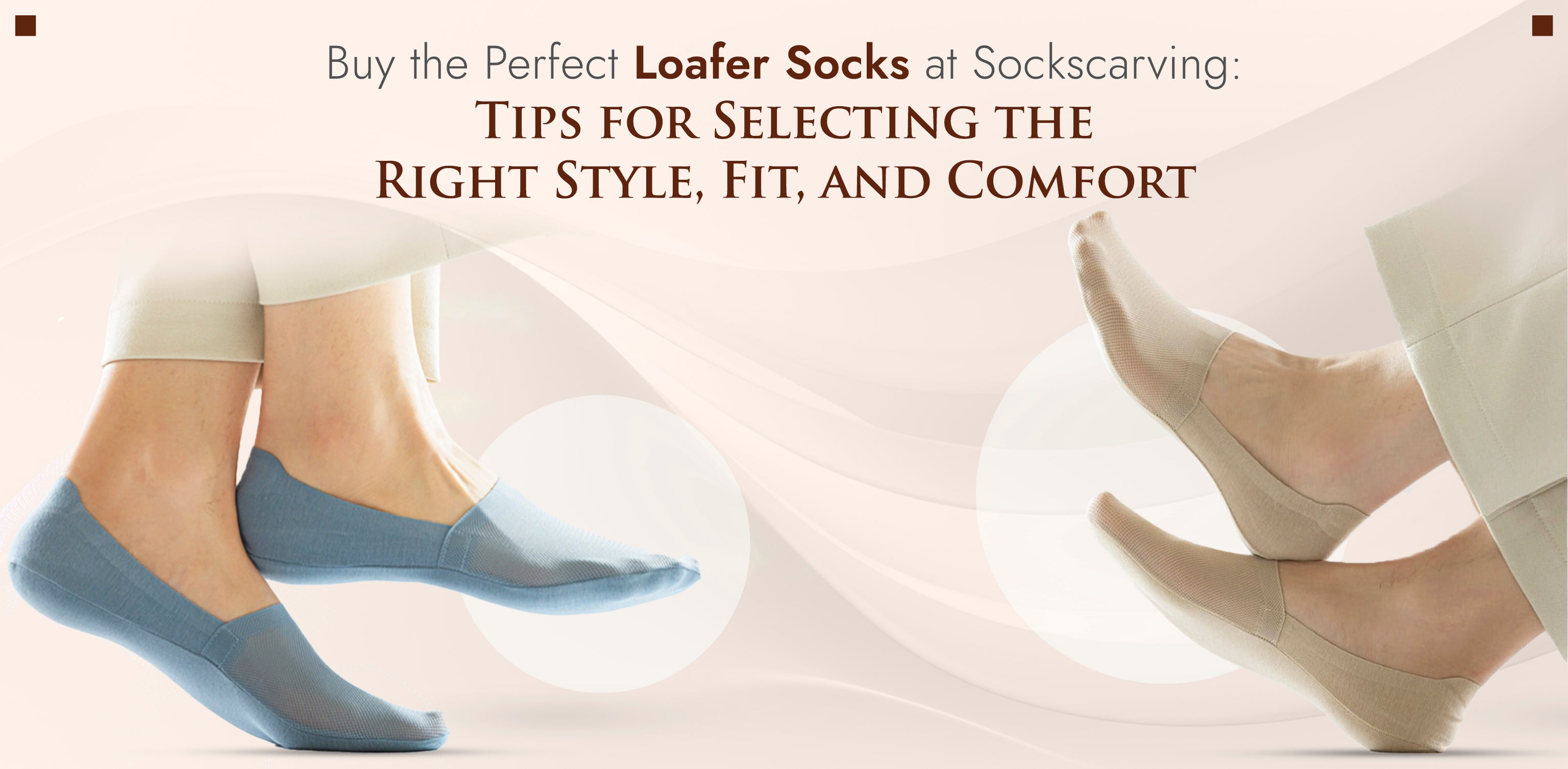 Buy the Perfect Loafer Socks at Sockscarving Tips for Selection