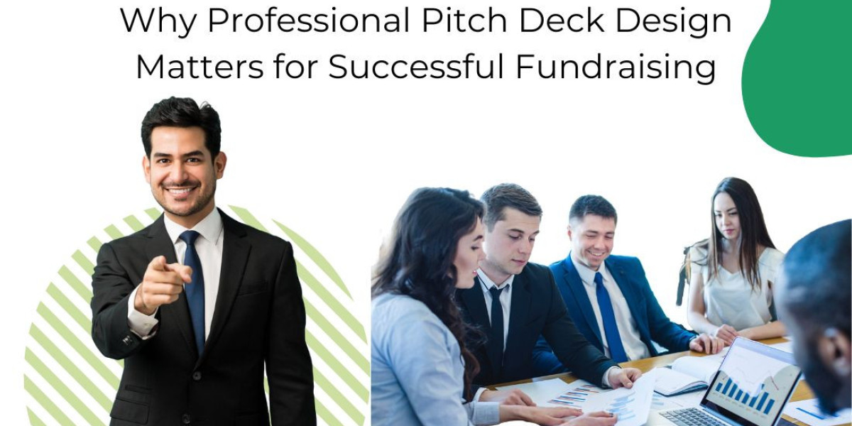 Why Professional Pitch Deck Design Matters for Successful Fundraising