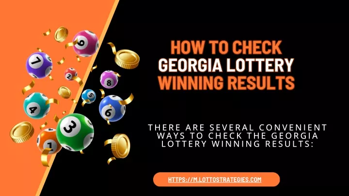 PPT - How to Check Georgia Lottery Winning Results PowerPoint Presentation - ID:13593732