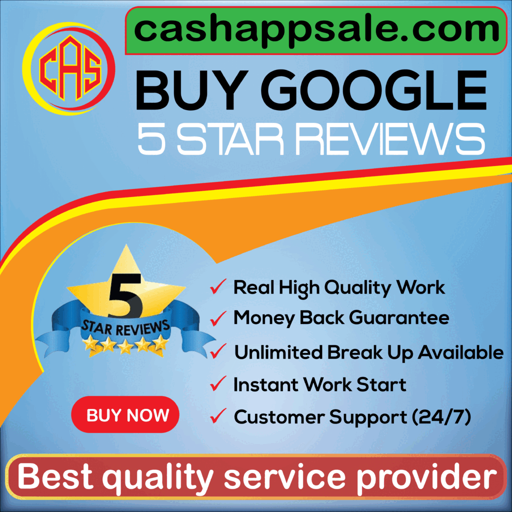 Buy Google 5 Star Reviews-Best service provider-Best service provider