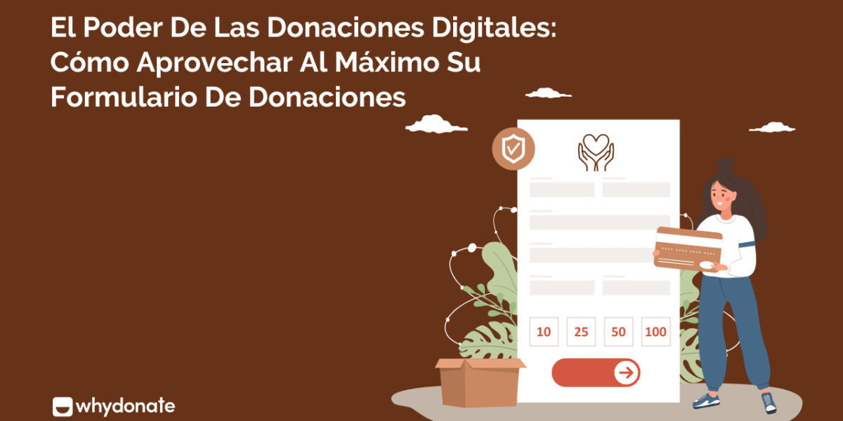 Ventajas de Usar un Formulario de Donación