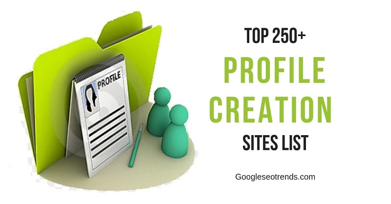 Best 344 Free Profile Creation Sites List for SEO in 2024 - GST